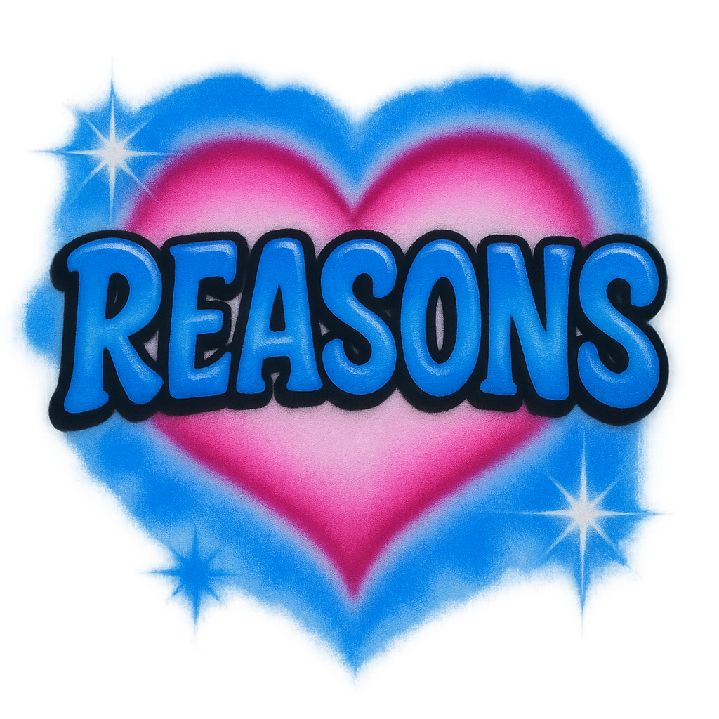 REASONS